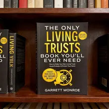 The Only Living Trusts Book You'll Ever Need